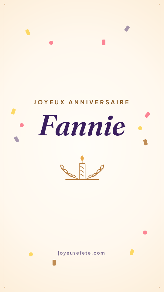 Image « Joyeux anniversaire Fannie » au format story