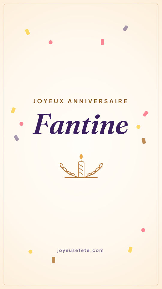 Image « Joyeux anniversaire Fantine » au format story