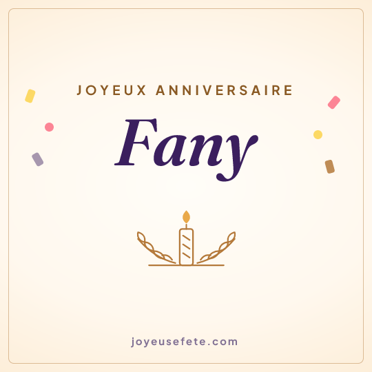 Image carrée « Joyeux anniversaire Fany » pour WhatsApp
