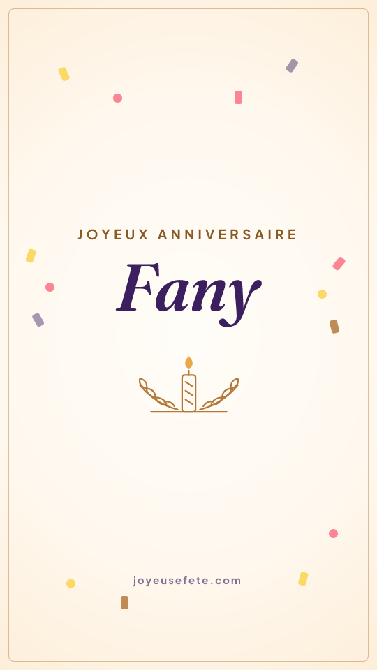 Image « Joyeux anniversaire Fany » au format story