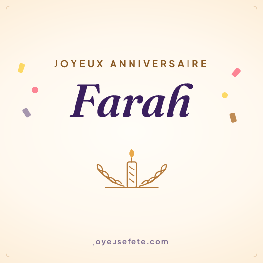 Image carrée « Joyeux anniversaire Farah » pour WhatsApp