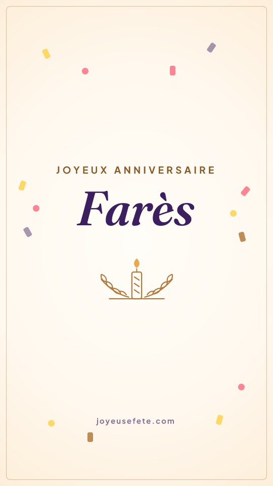Image « Joyeux anniversaire Farès » au format story