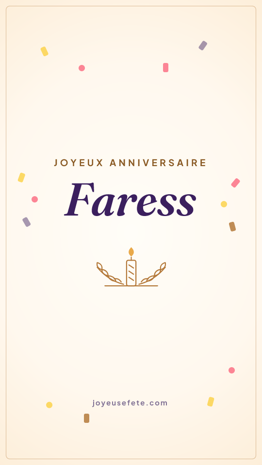 Image « Joyeux anniversaire Faress » au format story
