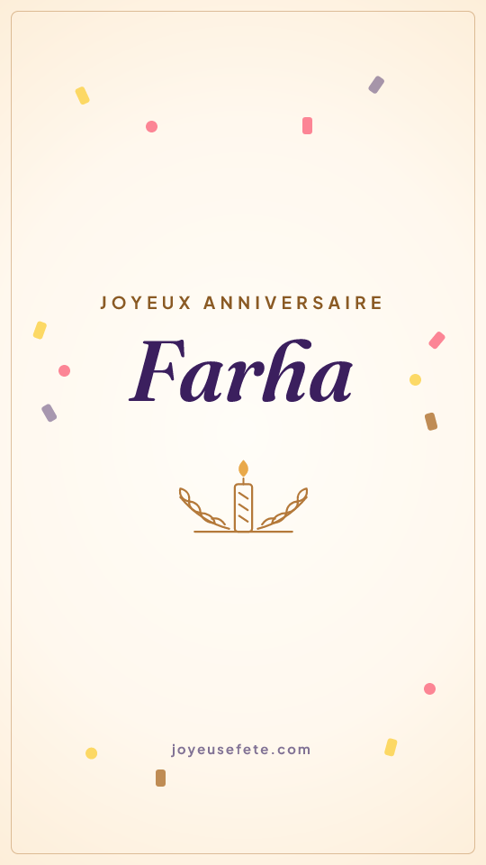 Image « Joyeux anniversaire Farha » au format story