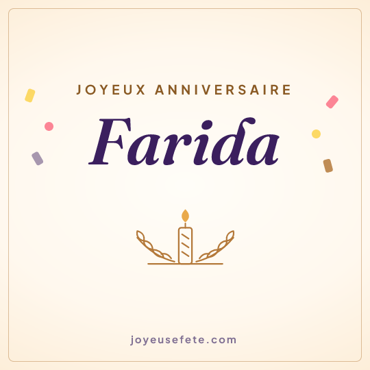 Image carrée « Joyeux anniversaire Farida » pour WhatsApp