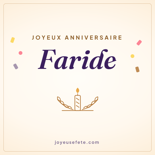 Image carrée « Joyeux anniversaire Faride » pour WhatsApp