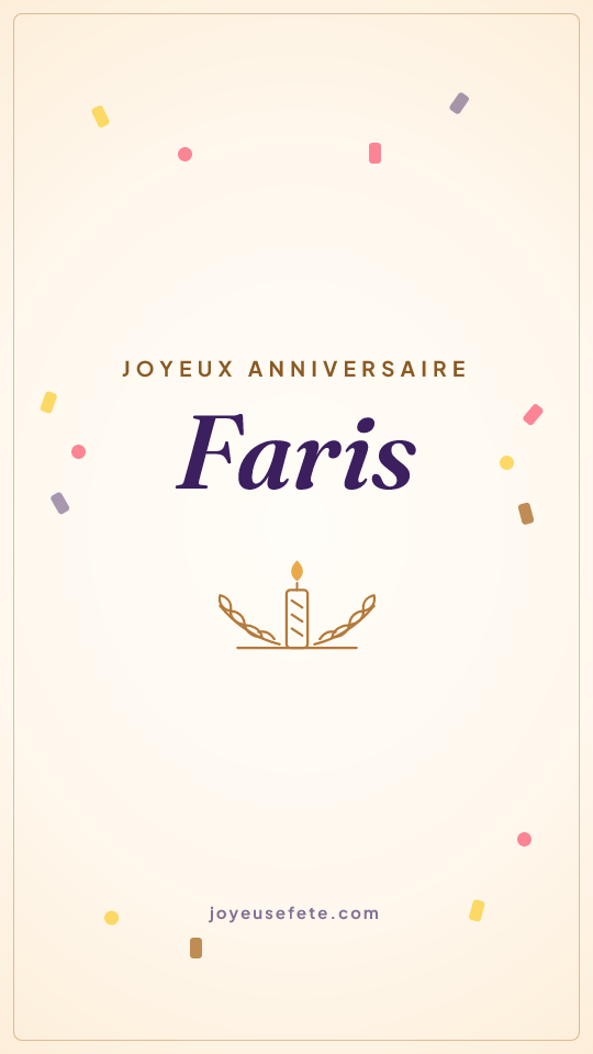 Image « Joyeux anniversaire Faris » au format story