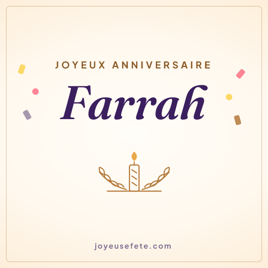 Image carrée « Joyeux anniversaire Farrah » pour WhatsApp