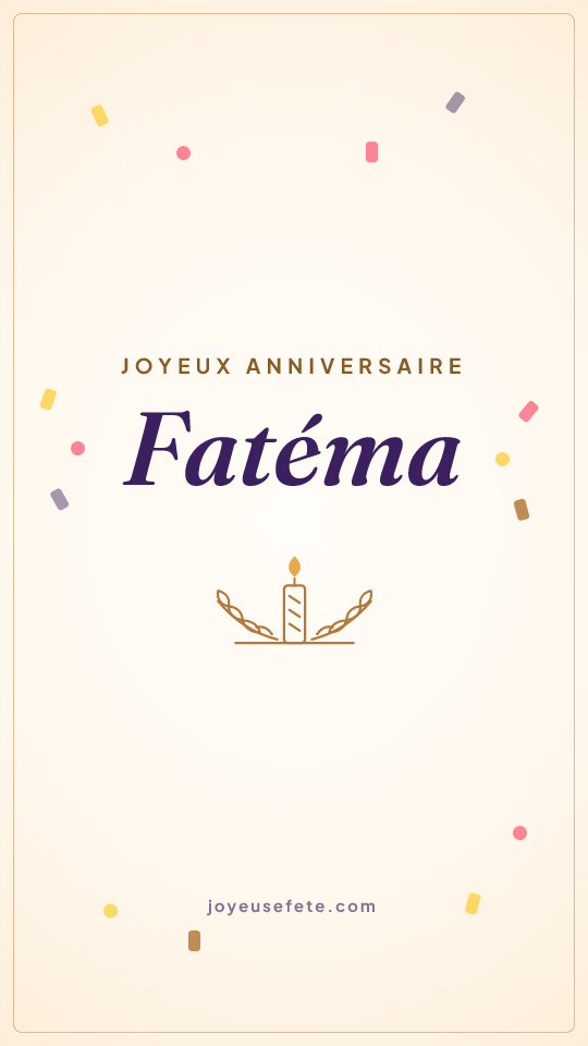 Image « Joyeux anniversaire Fatéma » au format story