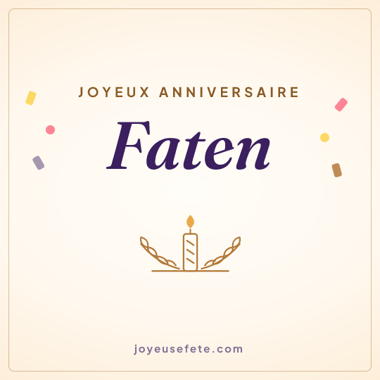 Image carrée « Joyeux anniversaire Faten » pour WhatsApp