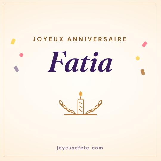 Image carrée « Joyeux anniversaire Fatia » pour WhatsApp
