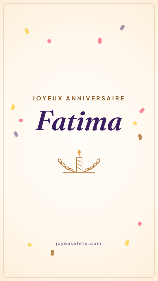 Image « Joyeux anniversaire Fatima » au format story