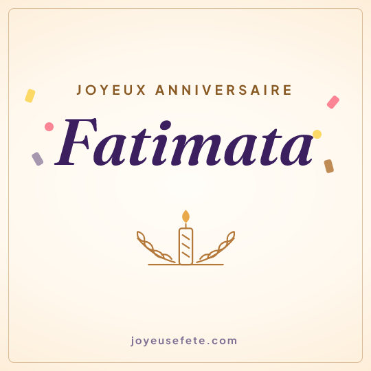 Image carrée « Joyeux anniversaire Fatimata » pour WhatsApp