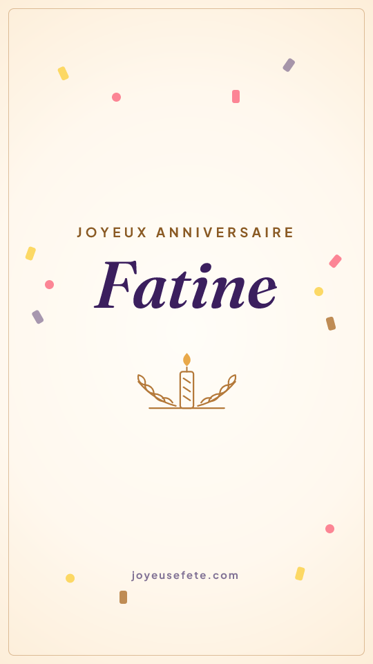 Image « Joyeux anniversaire Fatine » au format story