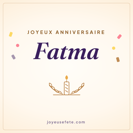 Image carrée « Joyeux anniversaire Fatma » pour WhatsApp