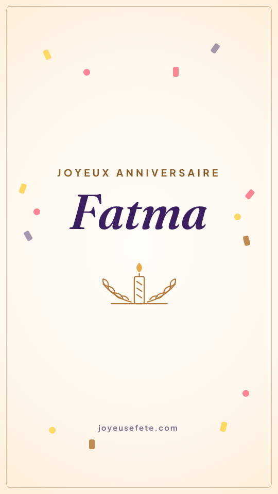 Image « Joyeux anniversaire Fatma » au format story