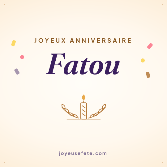 Image carrée « Joyeux anniversaire Fatou » pour WhatsApp
