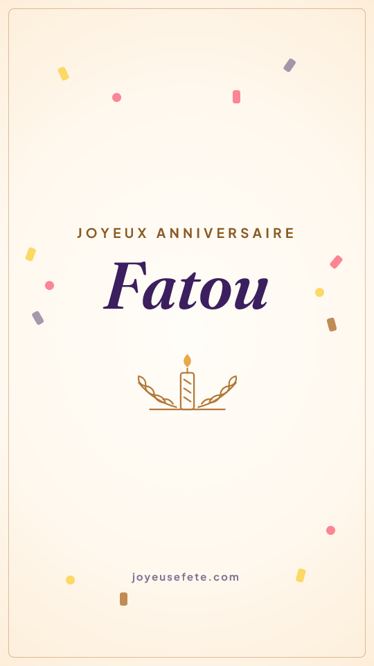 Image « Joyeux anniversaire Fatou » au format story