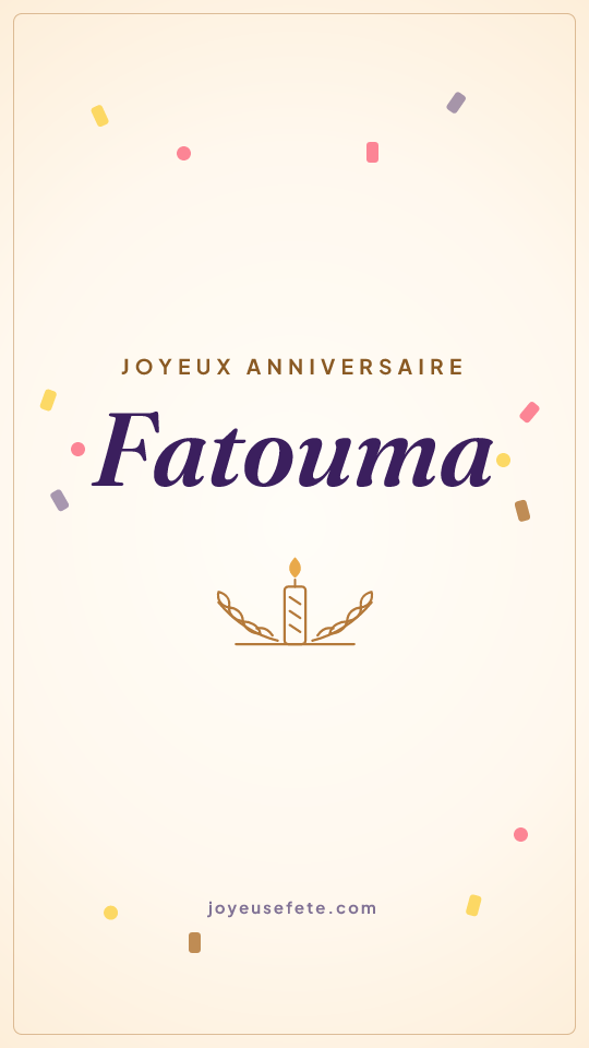 Image « Joyeux anniversaire Fatouma » au format story