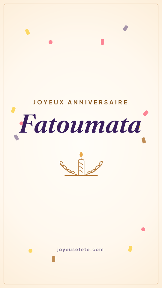 Image « Joyeux anniversaire Fatoumata » au format story