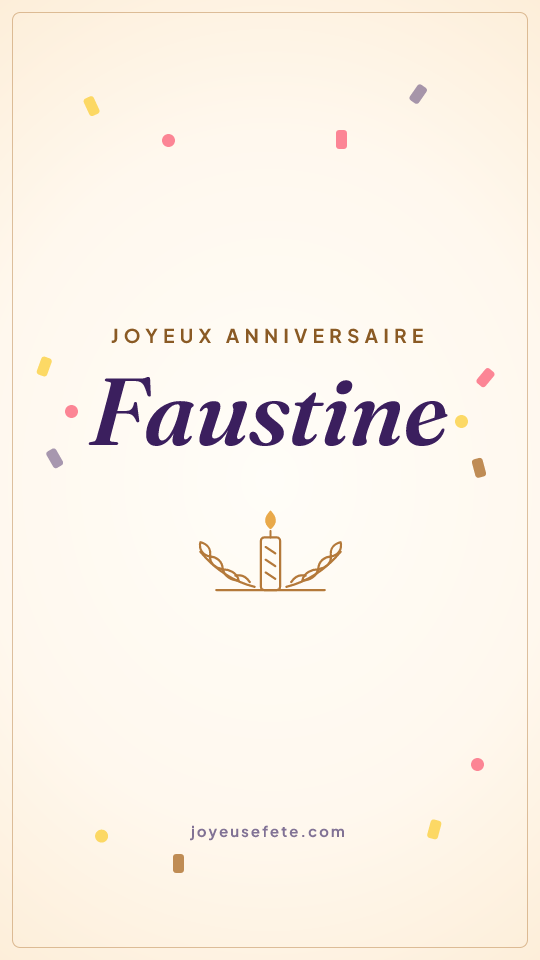 Image « Joyeux anniversaire Faustine » au format story
