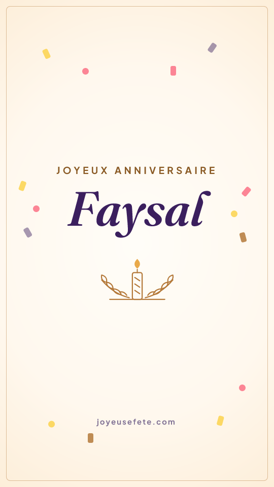 Image « Joyeux anniversaire Faysal » au format story