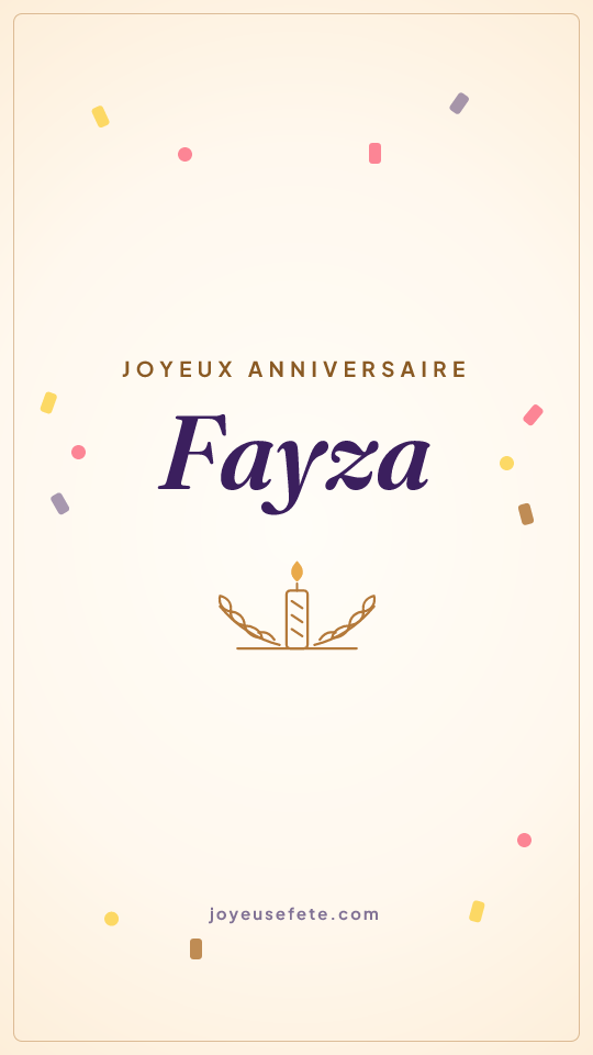 Image « Joyeux anniversaire Fayza » au format story