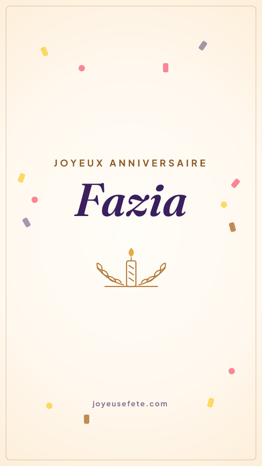 Image « Joyeux anniversaire Fazia » au format story