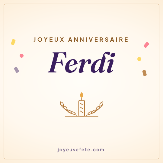 Image carrée « Joyeux anniversaire Ferdi » pour WhatsApp