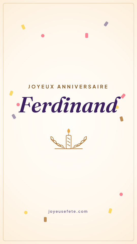 Image « Joyeux anniversaire Ferdinand » au format story