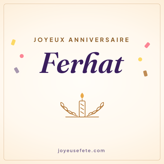Image carrée « Joyeux anniversaire Ferhat » pour WhatsApp