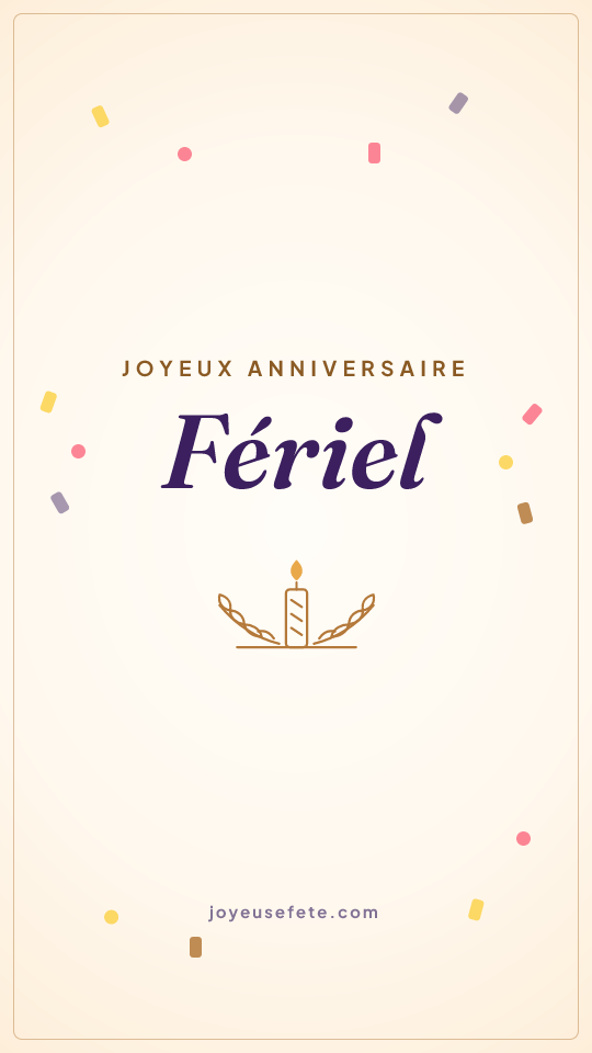 Image « Joyeux anniversaire Fériel » au format story