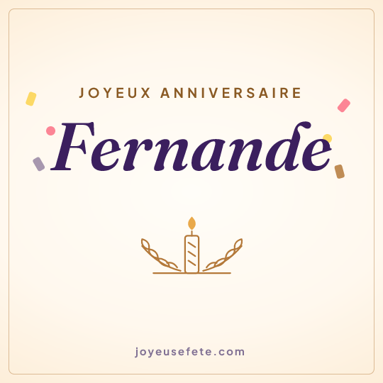 Image carrée « Joyeux anniversaire Fernande » pour WhatsApp