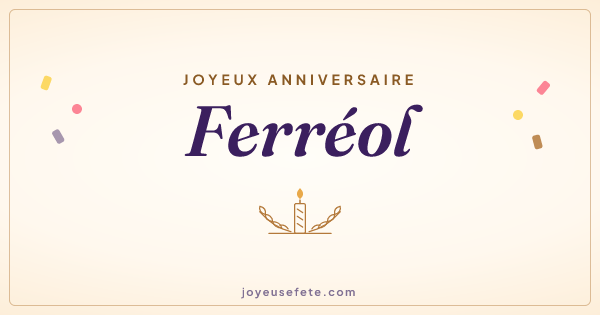 Image « Joyeux anniversaire Ferréol » au format large