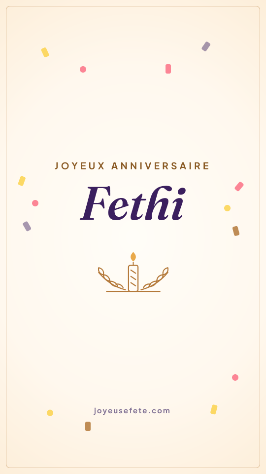 Image « Joyeux anniversaire Fethi » au format story