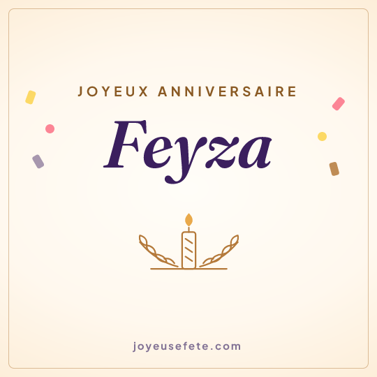 Image carrée « Joyeux anniversaire Feyza » pour WhatsApp