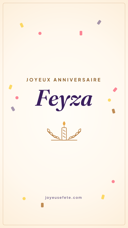 Image « Joyeux anniversaire Feyza » au format story