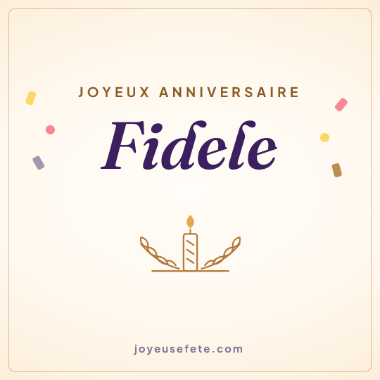 Image carrée « Joyeux anniversaire Fidele » pour WhatsApp