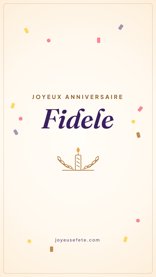 Image « Joyeux anniversaire Fidele » au format story
