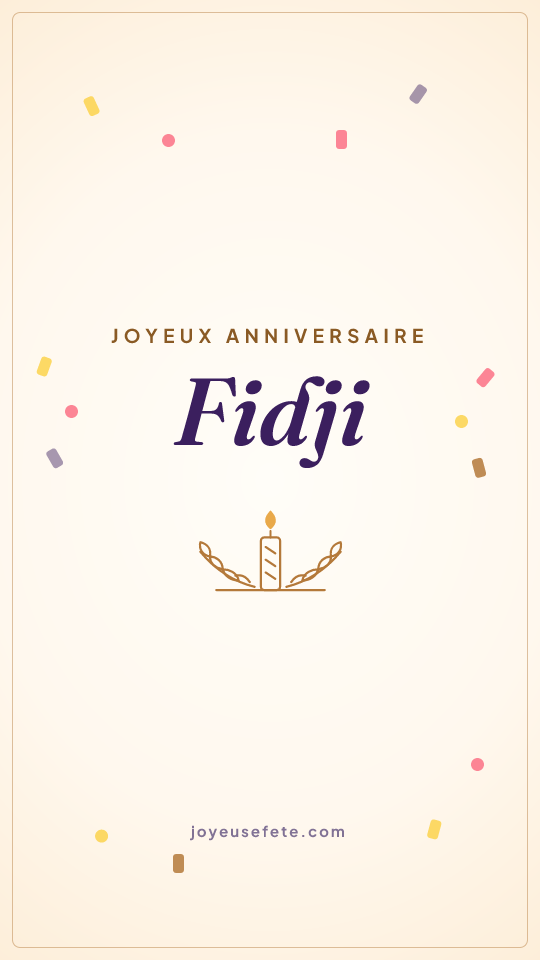 Image « Joyeux anniversaire Fidji » au format story