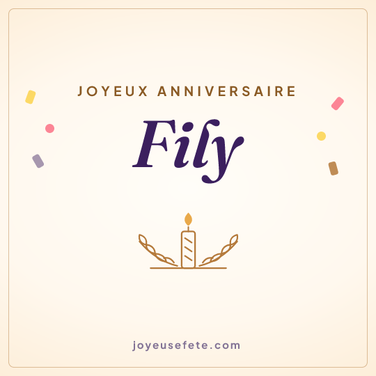 Image carrée « Joyeux anniversaire Fily » pour WhatsApp