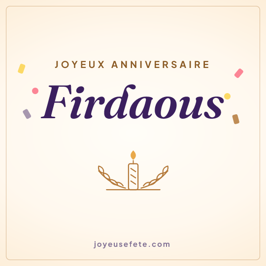 Image carrée « Joyeux anniversaire Firdaous » pour WhatsApp