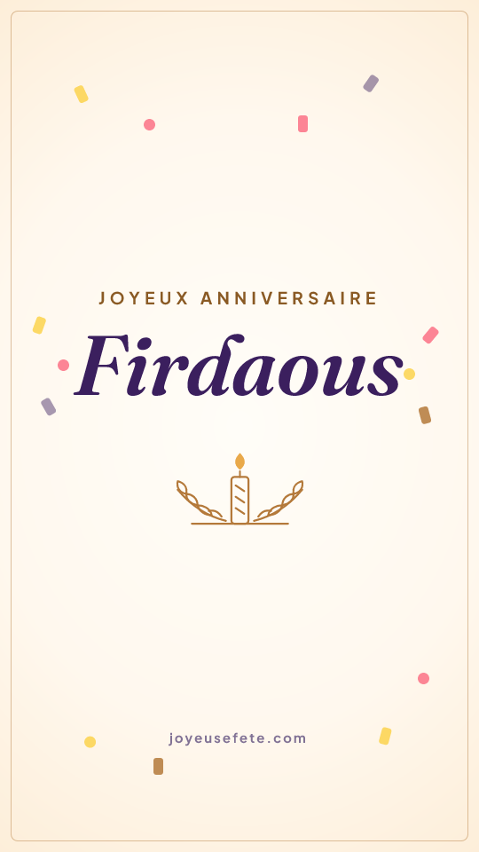 Image « Joyeux anniversaire Firdaous » au format story