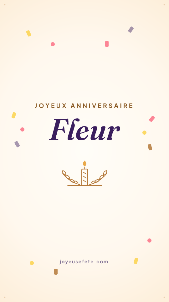 Image « Joyeux anniversaire Fleur » au format story