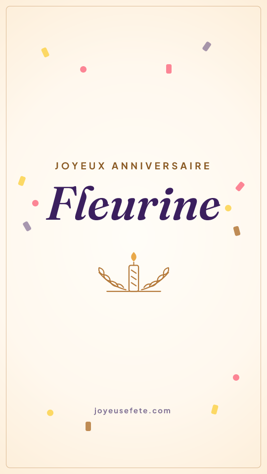 Image « Joyeux anniversaire Fleurine » au format story