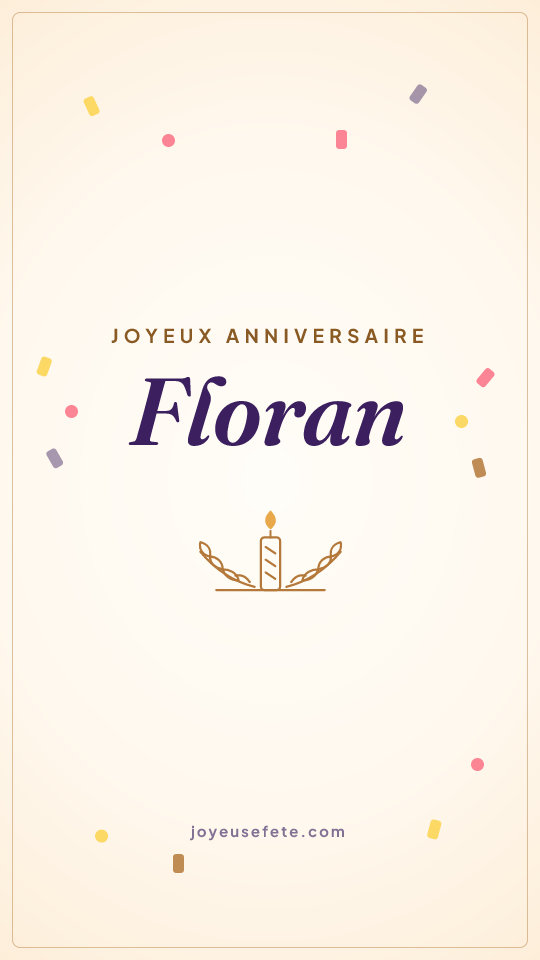 Image « Joyeux anniversaire Floran » au format story