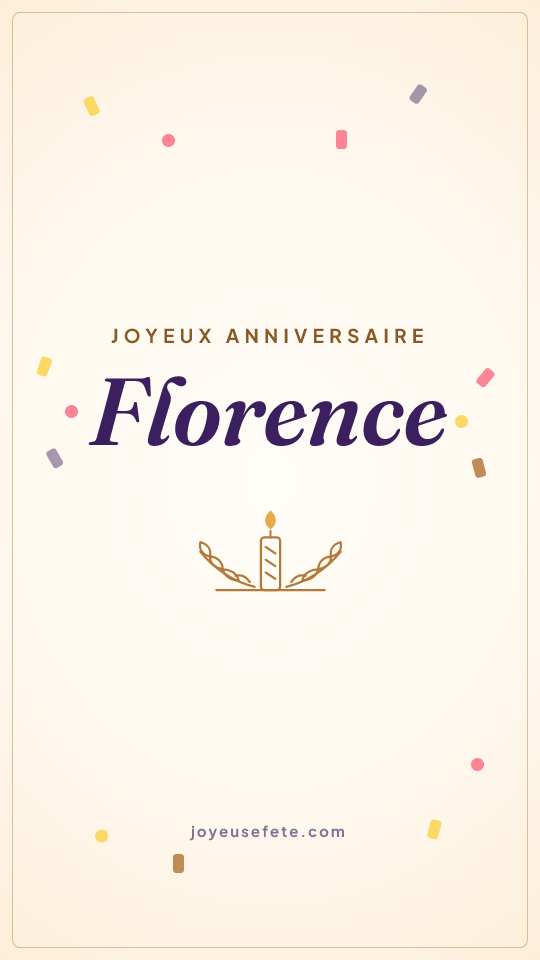 Image « Joyeux anniversaire Florence » au format story