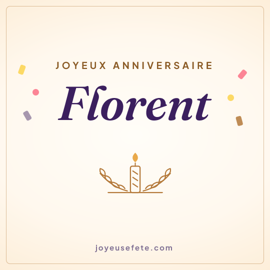 Image carrée « Joyeux anniversaire Florent » pour WhatsApp