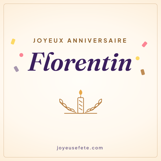 Image carrée « Joyeux anniversaire Florentin » pour WhatsApp