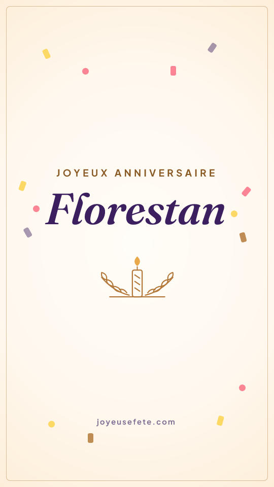 Image « Joyeux anniversaire Florestan » au format story